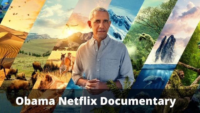 Obama Netflix Documentary