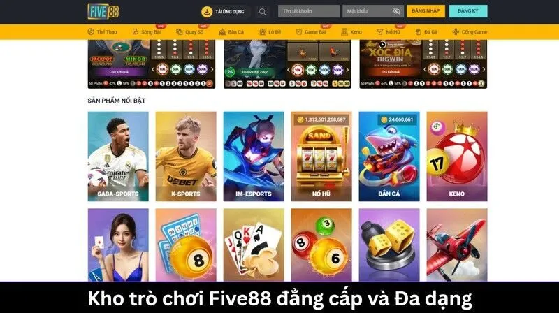 Kho trò chơi Five88 đẳng cấp và đa dạng